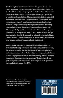 Cassandra and the Poetics of Prophecy in Greek and Latin Literature