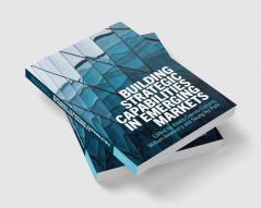 Building Strategic Capabilities in Emerging Markets
