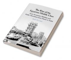The Rise of the Egyptian Middle Class