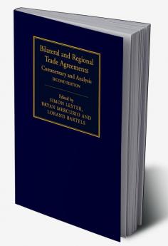 Bilateral and Regional Trade Agreements