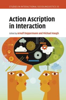 Action Ascription in Interaction