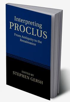 Interpreting Proclus