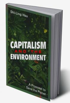 Capitalism and the Environment