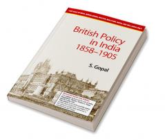 British Policy in India 1858-1905 (South Asia Edition)