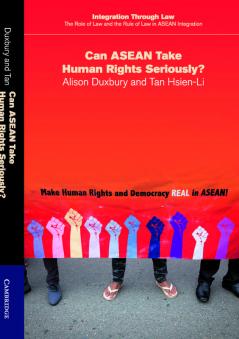 Can ASEAN Take Human Rights Seriously?