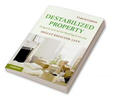 Destabilized Property