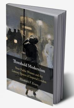 Threshold Modernism