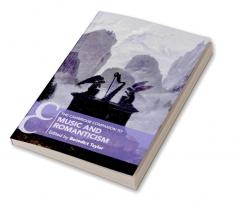 The Cambridge Companion to Music and Romanticism