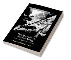 Foreign Policy as Nation Making