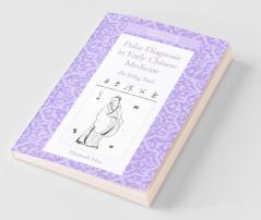 Pulse Diagnosis in Early Chinese Medicine