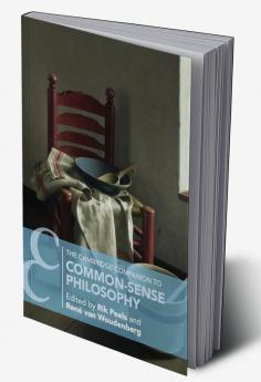 The Cambridge Companion to Common-Sense Philosophy