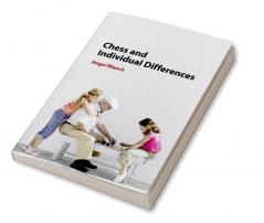 Chess and Individual Differences