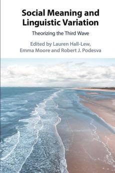 Social Meaning and Linguistic Variation