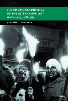 The Emotional Politics of the Alternative             Left