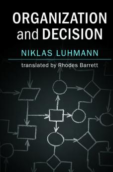 Organization and Decision