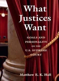 What Justices Want