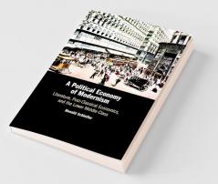 A Political Economy of Modernism
