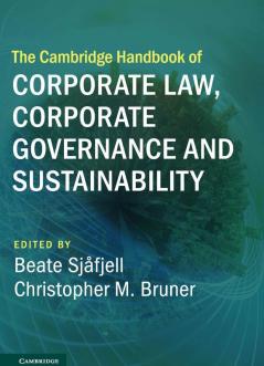 The Cambridge Handbook of Corporate Law Corporate Governance and Sustainability