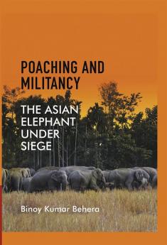 Poaching and Militancy