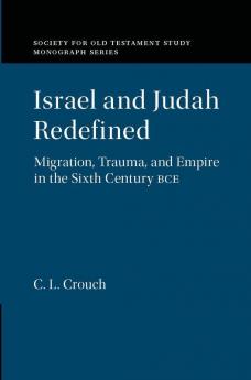 Israel and Judah Redefined