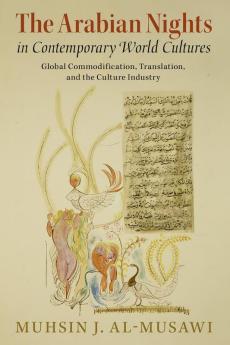 The Arabian Nights in Contemporary World Cultures
