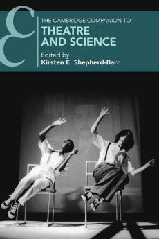 The Cambridge Companion to Theatre and Science