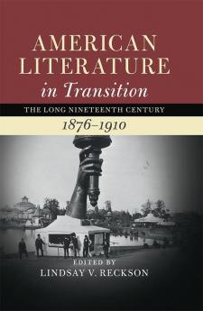 American Literature in Transition 1876-1910
