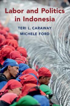 Labor and Politics in Indonesia
