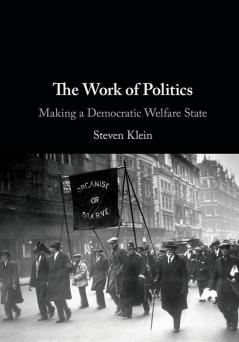 The Work of Politics