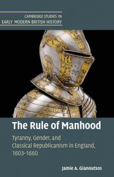 The Rule of Manhood