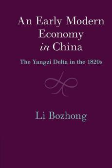 An Early Modern Economy in China