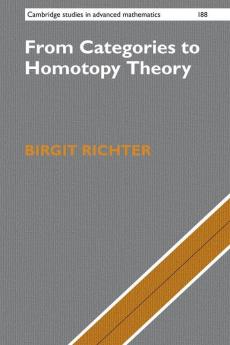 From Categories to Homotopy Theory