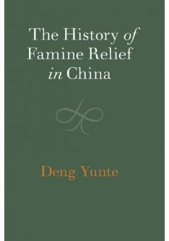 The History of Famine Relief in China