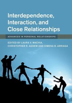Interdependence Interaction and Close Relationships