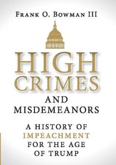 High Crimes and Misdemeanors