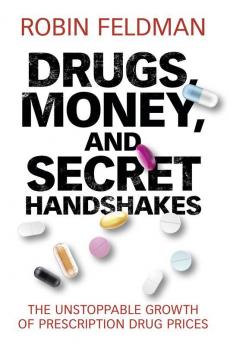 Drugs Money and Secret Handshakes
