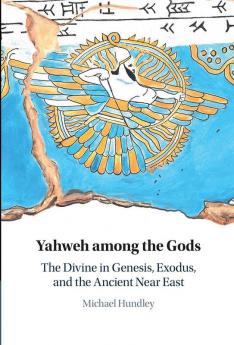 Yahweh among the Gods