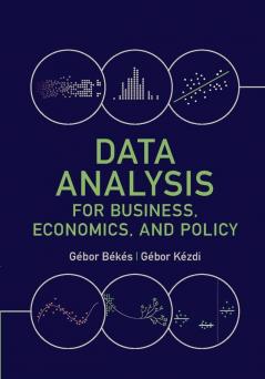Data Analysis for Business Economics and Policy