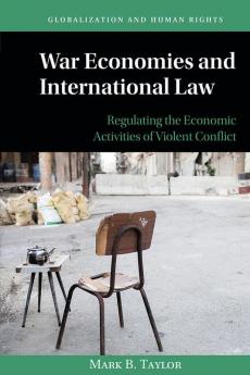 War Economies and International Law