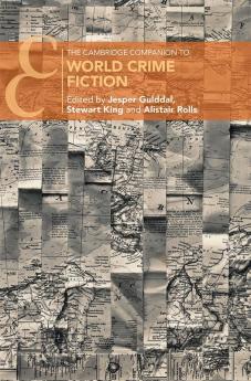 The Cambridge Companion to World Crime Fiction