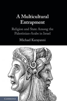 A Multicultural Entrapment