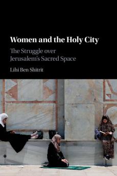 Women and the Holy City