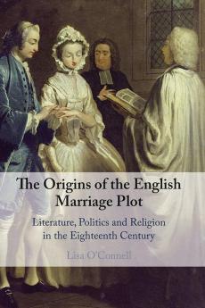 The Origins of the English Marriage Plot