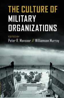 The Culture of Military Organizations
