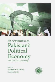 New Perspectives on Pakistan’s Political Economy