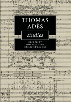 Thomas Adès Studies