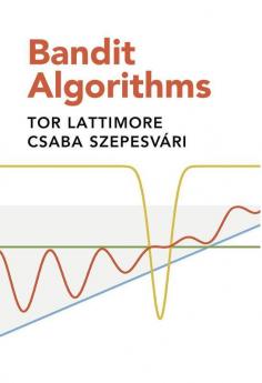 Bandit Algorithms
