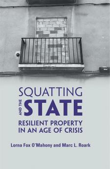 Squatting and the State