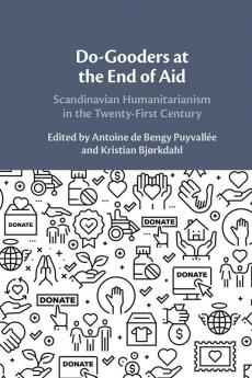 Do-Gooders at the End of Aid