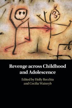 Revenge across Childhood and Adolescence